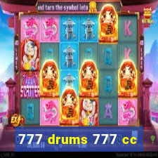 777 drums 777 cc